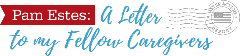 A letter to my fellow caregivers