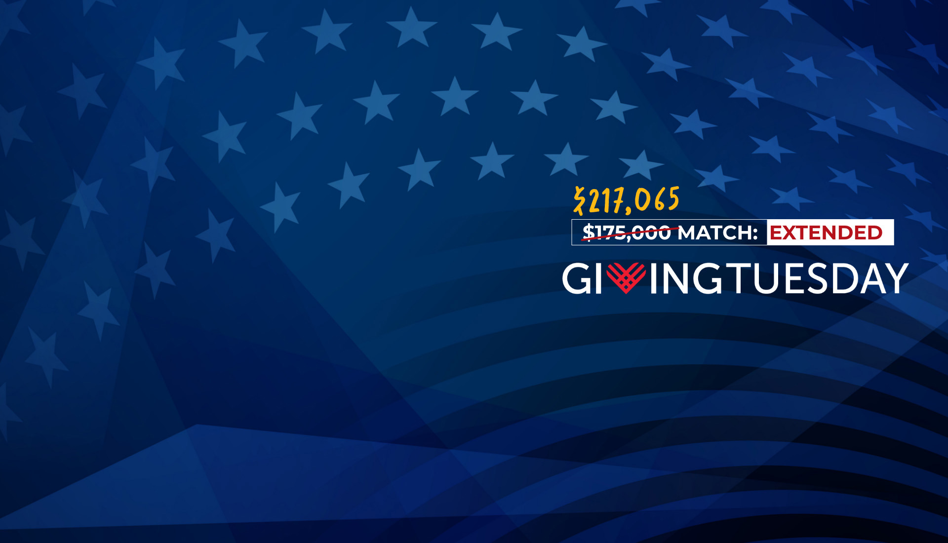 Navy blue graphic representing the US flag with the Giving Tuesday logo overlayed. A graphic shows the amount $217,065 matching gift.