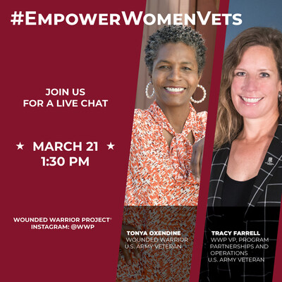 Join Wounded Warrior Project® (WWP) at 1 p.m. EDT, Tuesday, March 21, as it hands over command of its Instagram (IG) Live to two distinguished female veterans.